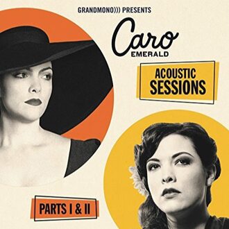 Caro Emerald - The Acoustic Sessions Part I & II | CD