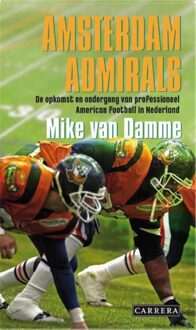Carrera Amsterdam Admirals - eBook Mike van Damme (9048803764)