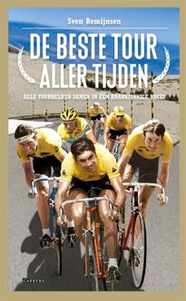 Carrera De beste Tour aller tijden - eBook Sven Remijnsen (9048817404)