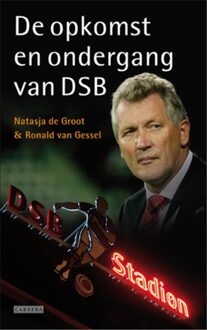 Carrera De opkomst en ondergang van DSB - eBook Natasja de Groot (904880521X)