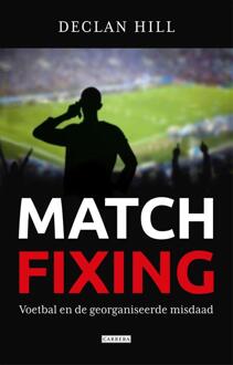 Carrera Matchfixing - eBook Declan Hill (9048818222)