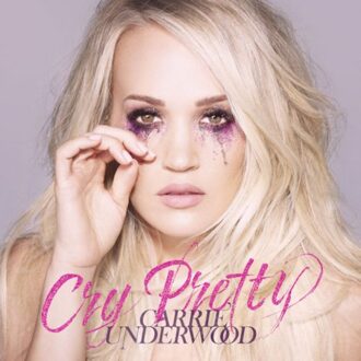 Carrie Underwood - Carrie Underwood - Cry Pretty | CD