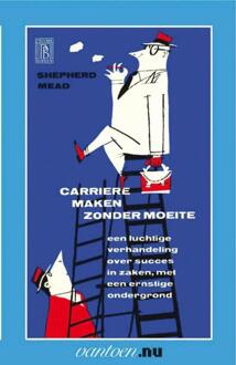 Carrière maken zonder moeite - Boek S. Mead (9031504645)
