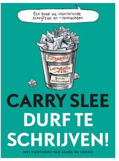 Carry Slee Durf te schrijven