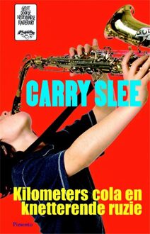 Carry Slee Kilometers cola en knetterende ruzie - eBook Carry Slee (904992526X)