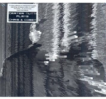 Carter Tutti - Plays Chris & Cosey