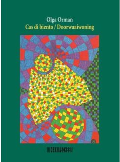 Cas di biento / Doorwaaiwoning - Boek Olga Orman (9062658709)