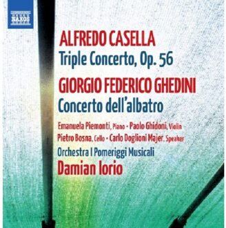 Casella/Ghedini: Concertos