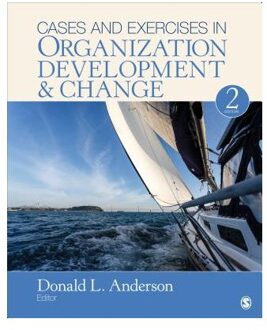 Cases and Exercises in Organization Development & Change