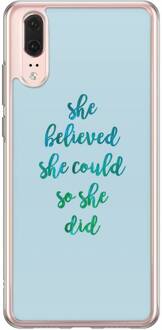 Casimoda Huawei P20 siliconen hoesje - She believed Blauw
