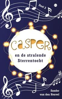 Casper en de stralende Sterrentocht -  Sander van den Heuvel (ISBN: 9789465288819)