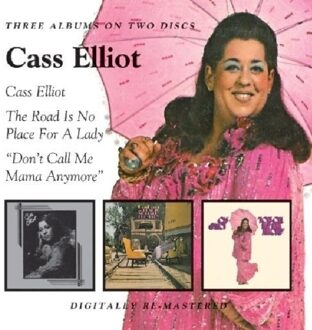Cass Elliot / The Road Is No Place For A Lady / Don't Call Me Mama Anymore