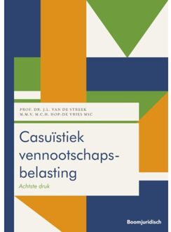 Casuïstiek Vennootschapsbelasting - Boom Fiscale Casuïstiek - J.L. van de Streek
