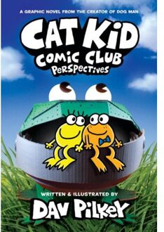 Cat Kid Comic Club: Perspectives - Cat Kid Comic Club - Dav Pilkey
