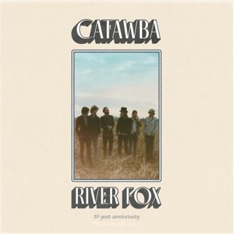 Catawba River Fox (10 Year Anniversary) - Catawba River Fox
