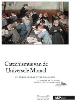 Catechismus van de Universele Moraal -  Patrick Stouthuysen (ISBN: 9789057186967)