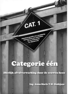 Categorie een dierlijk afvalverwerking door de eeuwen heen - Boek Anne-Marie Oudejans (9461931492)