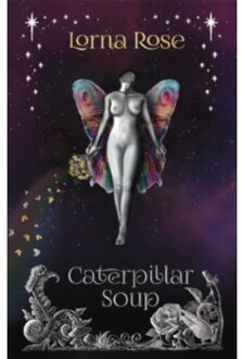 Caterpillar Soup - Lorna Rose