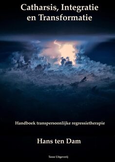 Catharsis, Integratie en Transformatie - eBook Hans ten Dam (1326495933)