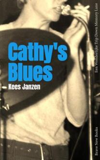 Cathy's Blues -  Kees Janzen (ISBN: 9789465315911)