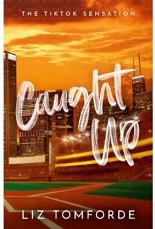 Caught Up - Windy City Series - Liz Tomforde