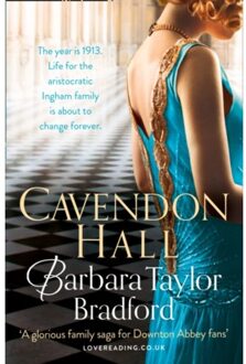 Cavendon Hall - Cavendon Chronicles - Barbara Taylor Bradford
