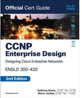 Ccnp Enterprise Design Ensld 300-420 Official Cert Guide - Official Cert Guide - Anthony Bruno