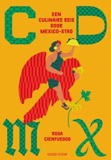 CDMX -  Rosa Cienfuegos (ISBN: 9789461433176)