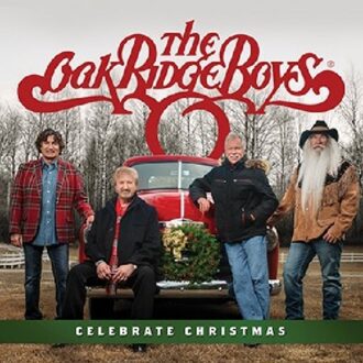 Celebrate Christmas - The Oak Ridge Boys
