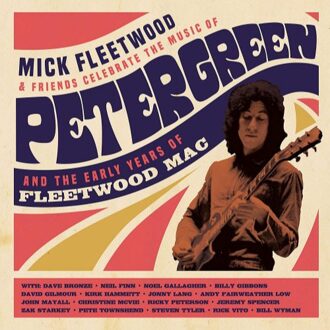 Celebrate The Music Of Peter Green And The Early Years Of Fleetwood Mac (2CD+Blu-ray)