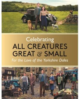 Celebrating All Creatures Great & Small - All Creatures Great and Small