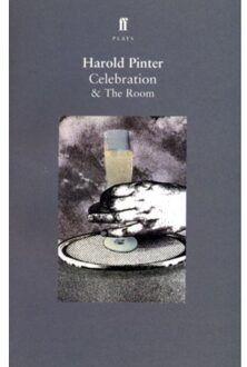 Celebration & The Room - Harold Pinter