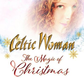 Celtic Woman - THE MAGIC OF CHRISTMAS | CD