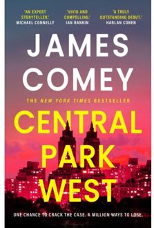 Central Park West - A Nora Carleton Legal Thriller - James Comey