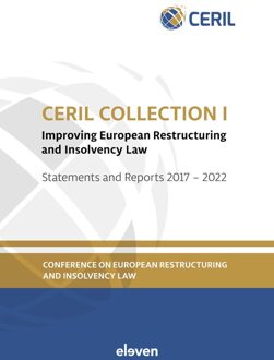 CERIL Collection I: Improving European Restructuring and Insolvency Law - - ebook