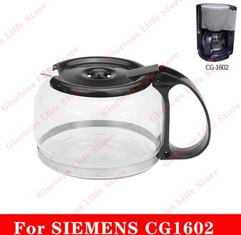 CG-1602 Glas Koffie Pot Pak Voor Siemens CG-1602 Ousehold Infuus Huishoudelijke Koffiepot Glas Koffie Machine Accessoires