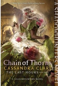 Chain Of Thorns - The Last Hours - Cassandra Clare