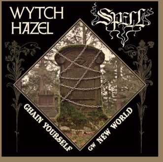 Chain Yourself - Wytch Hazel