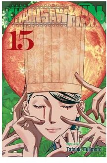 Chainsaw Man, Vol. 15 - Chainsaw Man - Tatsuki Fujimoto