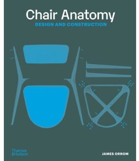 Chair Anatomy - James Orrom