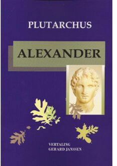 Chaironeia Alexander - Boek Plutarchus (9080447579)