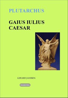 Chaironeia Gaius Iulius Caesar - eBook Plutarchus (9076792259)