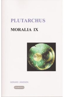 Chaironeia Moralia / 9 Biologie en Natuurkunde - Boek Plutarchus (9076792127)