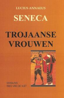 Chaironeia Trojaanse vrouwen - Boek Seneca (9076792100)