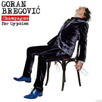 Champagne For Gypsies