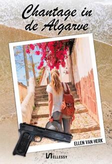 Chantage in de Algarve -  Ellen van Herk (ISBN: 9789464934076)