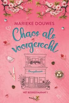 Chaos als voorgerecht -  Marieke Douwes (ISBN: 9789020559040)