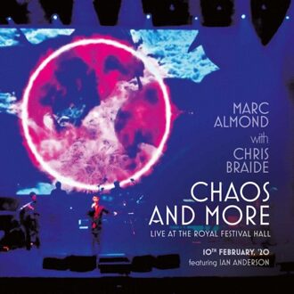 Chaos And More: Live At The Royal Festival Hall - Marc Almond With Chris Braide