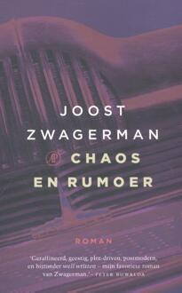 Chaos en rumoer - Boek Joost Zwagerman (9029506741)
