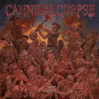 Chaos Horrific - Cannibal Corpse